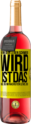 29,95 € Kostenloser Versand | Roséwein ROSÉ Ausgabe Wenn dein Leben schwierig wird, ist das, weil du im nächsten Level bist Gelbes Etikett. Anpassbares Etikett Junger Wein Ernte 2023 Tempranillo