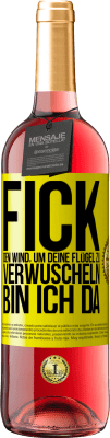 29,95 € Kostenloser Versand | Roséwein ROSÉ Ausgabe Fick den Wind, um deine Flügel zu verwuscheln, bin ich da Gelbes Etikett. Anpassbares Etikett Junger Wein Ernte 2024 Tempranillo