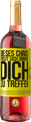 29,95 € Kostenloser Versand | Roséwein ROSÉ Ausgabe Dieses Chaos freut sich darauf, dich zu treffen Gelbes Etikett. Anpassbares Etikett Junger Wein Ernte 2024 Tempranillo