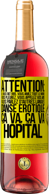 29,95 € Envoi gratuit | Vin rosé Édition ROSÉ Attention: il vous fait rire, vous aimez tout le monde, vous pleurez, vous appelez vos amis, vous parlez d'autres langues, danse Étiquette Jaune. Étiquette personnalisable Vin jeune Récolte 2023 Tempranillo