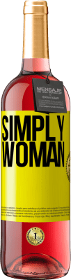 29,95 € Free Shipping | Rosé Wine ROSÉ Edition Simply woman Yellow Label. Customizable label Young wine Harvest 2023 Tempranillo