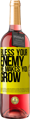 29,95 € Free Shipping | Rosé Wine ROSÉ Edition Bless your enemy. He makes you grow Yellow Label. Customizable label Young wine Harvest 2025 Tempranillo