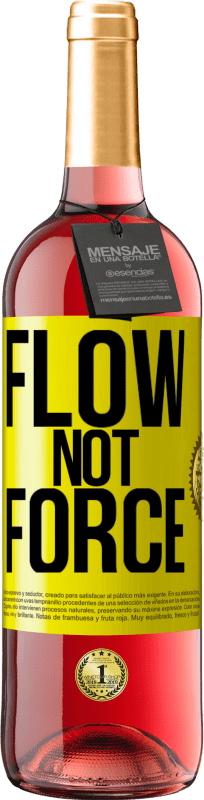 29,95 € Free Shipping | Rosé Wine ROSÉ Edition Flow, not force Yellow Label. Customizable label Young wine Harvest 2025 Tempranillo