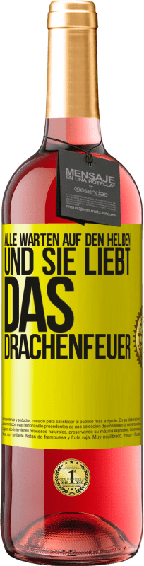 29,95 € Kostenloser Versand | Roséwein ROSÉ Ausgabe Alle warten auf den Helden und sie liebt das Drachenfeuer Gelbes Etikett. Anpassbares Etikett Junger Wein Ernte 2024 Tempranillo