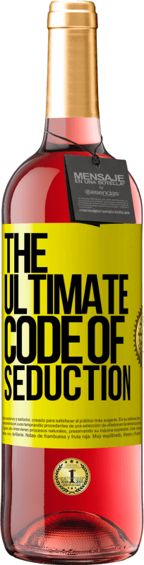 29,95 € 免费送货 | 桃红葡萄酒 ROSÉ版 The ultimate code of seduction 黄色标签. 可自定义的标签 青年酒 收成 2023 Tempranillo