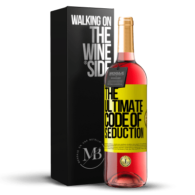 «The ultimate code of seduction» ROSÉ Edition