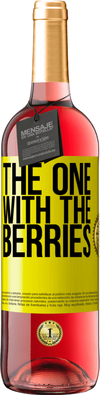 29,95 € Envio grátis | Vinho rosé Edição ROSÉ The one with the berries Etiqueta Amarela. Etiqueta personalizável Vinho jovem Colheita 2023 Tempranillo