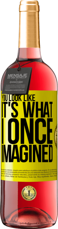 29,95 € Free Shipping | Rosé Wine ROSÉ Edition You look like it's what I once imagined Yellow Label. Customizable label Young wine Harvest 2025 Tempranillo
