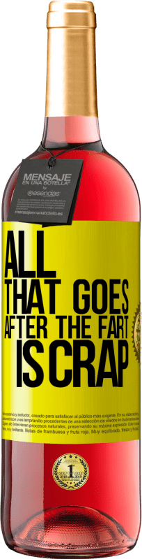 29,95 € 免费送货 | 桃红葡萄酒 ROSÉ版 放屁后的一切都是胡扯 黄色标签. 可自定义的标签 青年酒 收成 2025 Tempranillo