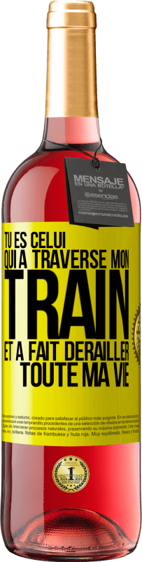 29,95 € Envoi gratuit | Vin rosé Édition ROSÉ Tu es celui qui a traversé mon train et a fait dérailler toute ma vie Étiquette Jaune. Étiquette personnalisable Vin jeune Récolte 2024 Tempranillo