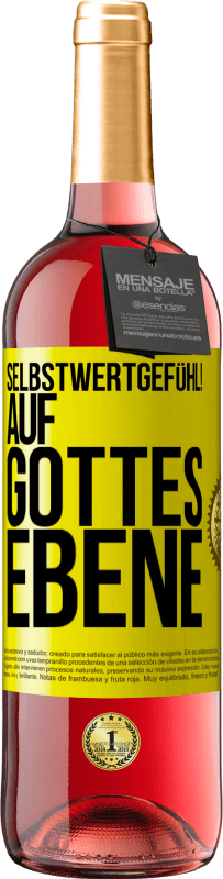 29,95 € Kostenloser Versand | Roséwein ROSÉ Ausgabe Selbstwertgefühl! Auf Gottes Ebene Gelbes Etikett. Anpassbares Etikett Junger Wein Ernte 2025 Tempranillo