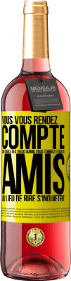 29,95 € Envoi gratuit | Vin rosé Édition ROSÉ Vous vous rendez compte que vous êtes vieux quand vous tombez et que vos amis, au lieu de rire, s'inquiètent Étiquette Jaune. Étiquette personnalisable Vin jeune Récolte 2025 Tempranillo