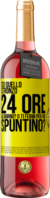 29,95 € Spedizione Gratuita | Vino rosato Edizione ROSÉ Sei quello stronzo 24 ore al giorno? O ti fermi per uno spuntino? Etichetta Gialla. Etichetta personalizzabile Vino giovane Raccogliere 2025 Tempranillo
