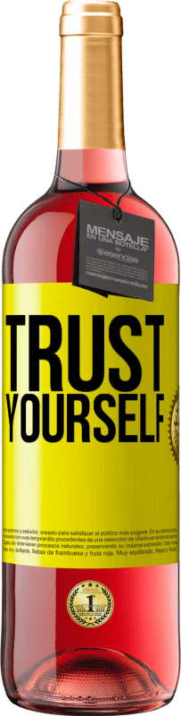 29,95 € Free Shipping | Rosé Wine ROSÉ Edition Trust yourself Yellow Label. Customizable label Young wine Harvest 2023 Tempranillo