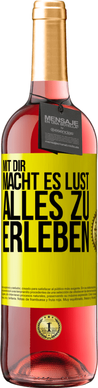 29,95 € Kostenloser Versand | Roséwein ROSÉ Ausgabe Mit dir macht es Lust, alles zu erleben Gelbes Etikett. Anpassbares Etikett Junger Wein Ernte 2025 Tempranillo