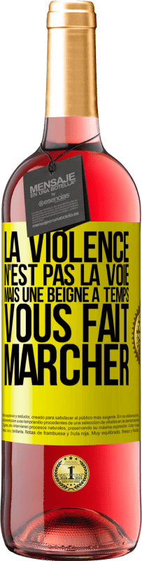 29,95 € Envoi gratuit | Vin rosé Édition ROSÉ La violence n'est pas la voie, mais une beigne à temps vous fait marcher Étiquette Jaune. Étiquette personnalisable Vin jeune Récolte 2024 Tempranillo