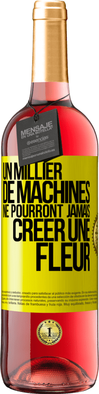 29,95 € Envoi gratuit | Vin rosé Édition ROSÉ Un millier de machines ne pourront jamais créer une fleur Étiquette Jaune. Étiquette personnalisable Vin jeune Récolte 2024 Tempranillo