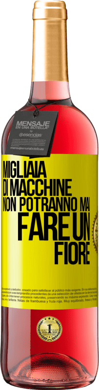 29,95 € Spedizione Gratuita | Vino rosato Edizione ROSÉ Migliaia di macchine non potranno mai fare un fiore Etichetta Gialla. Etichetta personalizzabile Vino giovane Raccogliere 2024 Tempranillo