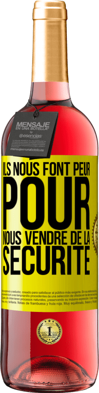 29,95 € Envoi gratuit | Vin rosé Édition ROSÉ Ils nous font peur pour nous vendre de la sécurité Étiquette Jaune. Étiquette personnalisable Vin jeune Récolte 2025 Tempranillo