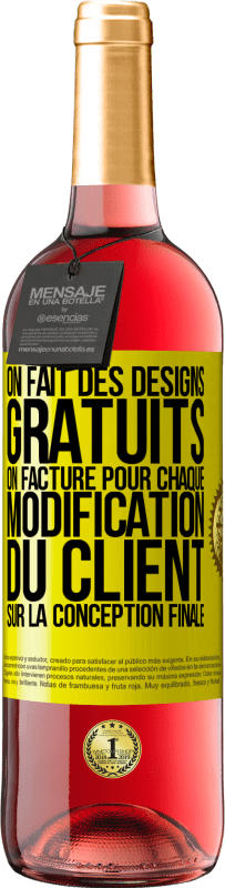 29,95 € Envoi gratuit | Vin rosé Édition ROSÉ On fait des designs gratuits. On facture pour chaque modification du client sur la conception finale Étiquette Jaune. Étiquette personnalisable Vin jeune Récolte 2025 Tempranillo