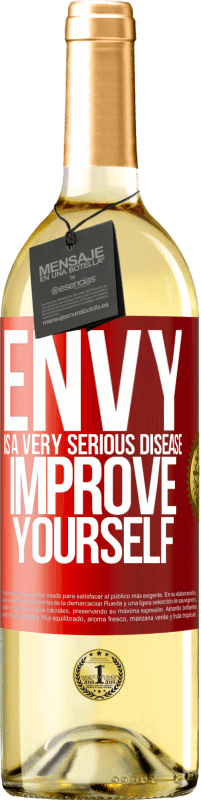 29,95 € Free Shipping | White Wine WHITE Edition Envy is a very serious disease, improve yourself Red Label. Customizable label Young wine Harvest 2024 Verdejo