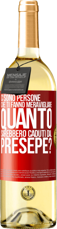 29,95 € Spedizione Gratuita | Vino bianco Edizione WHITE Ci sono persone che ti fanno meravigliare, quanto sarebbero caduti dal presepe? Etichetta Rossa. Etichetta personalizzabile Vino giovane Raccogliere 2024 Verdejo