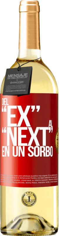 29,95 € 免费送货 | 白葡萄酒 WHITE版 Del EX al NEXT en un sorbo 红色标签. 可自定义的标签 青年酒 收成 2023 Verdejo