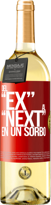 29,95 € 免费送货 | 白葡萄酒 WHITE版 Del EX al NEXT en un sorbo 红色标签. 可自定义的标签 青年酒 收成 2024 Verdejo