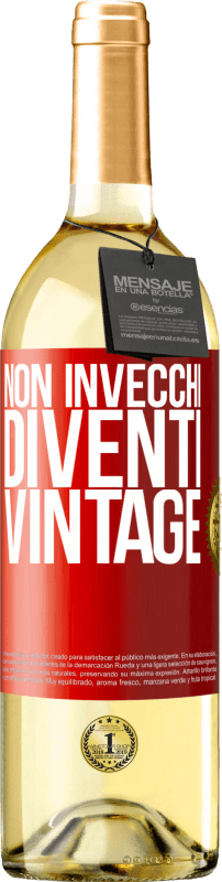 29,95 € Spedizione Gratuita | Vino bianco Edizione WHITE Non invecchi, diventi vintage Etichetta Rossa. Etichetta personalizzabile Vino giovane Raccogliere 2024 Verdejo