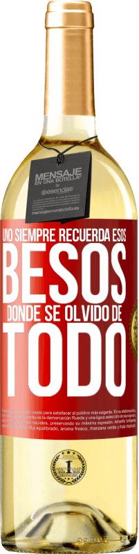 29,95 € Envío gratis | Vino Blanco Edición WHITE Uno siempre recuerda esos besos donde se olvidó de todo Etiqueta Roja. Etiqueta personalizable Vino joven Cosecha 2024 Verdejo