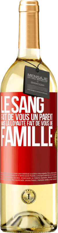 29,95 € Envoi gratuit | Vin blanc Édition WHITE Le sang fait de vous un parent, mais la loyauté fait de vous une famille Étiquette Rouge. Étiquette personnalisable Vin jeune Récolte 2024 Verdejo