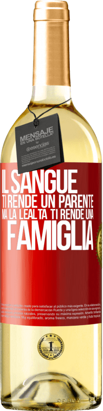 29,95 € Spedizione Gratuita | Vino bianco Edizione WHITE Il sangue ti rende un parente, ma la lealtà ti rende una famiglia Etichetta Rossa. Etichetta personalizzabile Vino giovane Raccogliere 2024 Verdejo