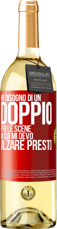 29,95 € Spedizione Gratuita | Vino bianco Edizione WHITE Ho bisogno di un doppio per le scene in cui mi devo alzare presto Etichetta Rossa. Etichetta personalizzabile Vino giovane Raccogliere 2024 Verdejo