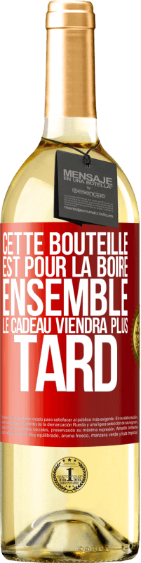 29,95 € Envoi gratuit | Vin blanc Édition WHITE Cette bouteille est pour la boire ensemble. Le cadeau viendra plus tard Étiquette Rouge. Étiquette personnalisable Vin jeune Récolte 2024 Verdejo