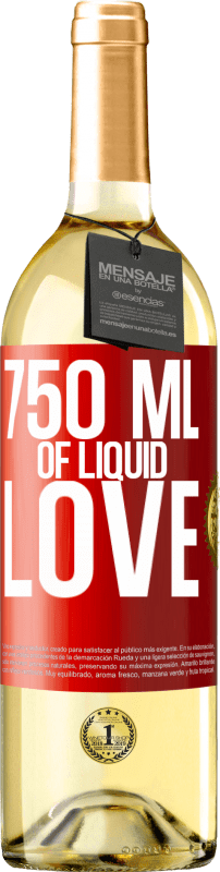 29,95 € 送料無料 | 白ワイン WHITEエディション 750ミリリットル液体愛の 赤いタグ. カスタマイズ可能なラベル 若いワイン 収穫 2023 Verdejo