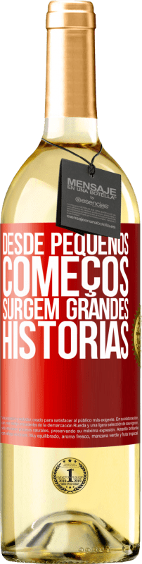 29,95 € Envio grátis | Vinho branco Edição WHITE Desde pequenos começos, surgem grandes histórias Etiqueta Vermelha. Etiqueta personalizável Vinho jovem Colheita 2024 Verdejo