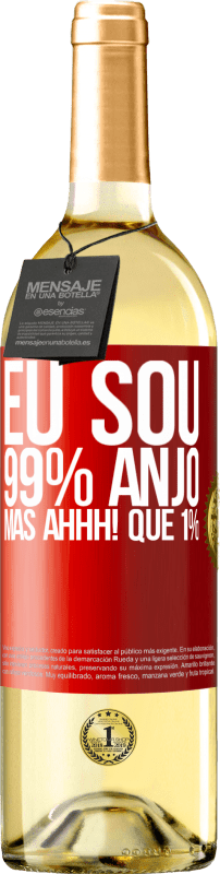 29,95 € Envio grátis | Vinho branco Edição WHITE Eu sou 99% anjo, mas ahhh! que 1% Etiqueta Vermelha. Etiqueta personalizável Vinho jovem Colheita 2024 Verdejo