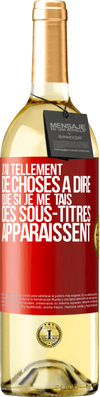 29,95 € Envoi gratuit | Vin blanc Édition WHITE J'ai tellement de choses à dire que si je me tais, des sous-titres apparaissent Étiquette Rouge. Étiquette personnalisable Vin jeune Récolte 2024 Verdejo