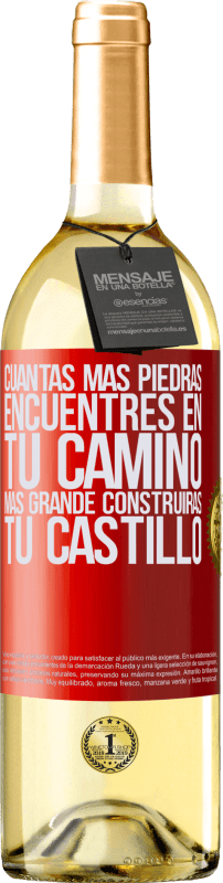 29,95 € Envío gratis | Vino Blanco Edición WHITE Cuantas más piedras encuentres en tu camino, más grande construirás tu castillo Etiqueta Roja. Etiqueta personalizable Vino joven Cosecha 2025 Verdejo
