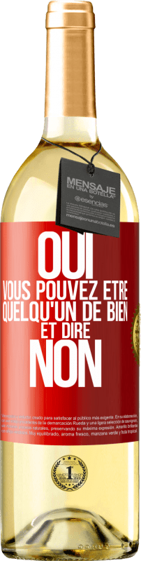 29,95 € Envoi gratuit | Vin blanc Édition WHITE OUI, vous pouvez être quelqu'un de bien et dire NON Étiquette Rouge. Étiquette personnalisable Vin jeune Récolte 2023 Verdejo