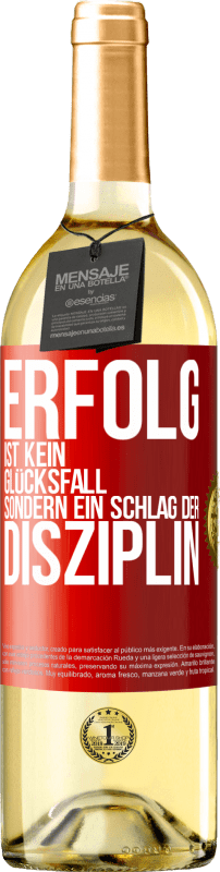 29,95 € Kostenloser Versand | Weißwein WHITE Ausgabe Erfolg ist kein Glücksfall, sondern ein Schlag der Disziplin Rote Markierung. Anpassbares Etikett Junger Wein Ernte 2025 Verdejo