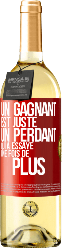 29,95 € Envoi gratuit | Vin blanc Édition WHITE Un gagnant est juste un perdant qui a essayé une fois de plus Étiquette Rouge. Étiquette personnalisable Vin jeune Récolte 2024 Verdejo