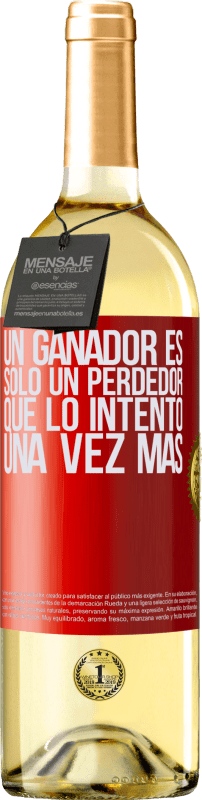 29,95 € Envío gratis | Vino Blanco Edición WHITE Un ganador es solo un perdedor que lo intentó una vez más Etiqueta Roja. Etiqueta personalizable Vino joven Cosecha 2024 Verdejo