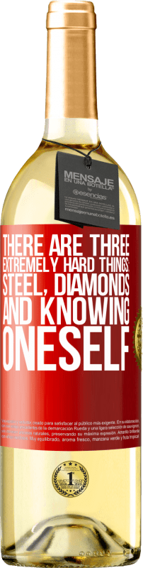 29,95 € Free Shipping | White Wine WHITE Edition There are three extremely hard things: steel, diamonds, and knowing oneself Red Label. Customizable label Young wine Harvest 2025 Verdejo