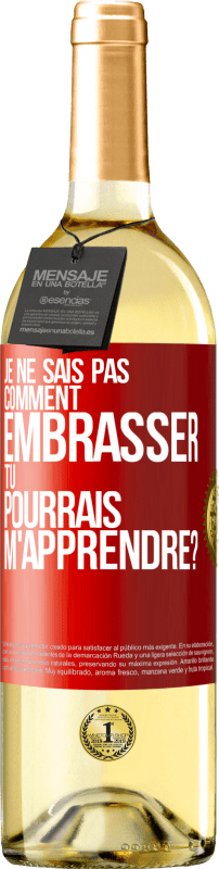 29,95 € Envoi gratuit | Vin blanc Édition WHITE Je ne sais pas comment embrasser, tu pourrais m'apprendre? Étiquette Rouge. Étiquette personnalisable Vin jeune Récolte 2024 Verdejo