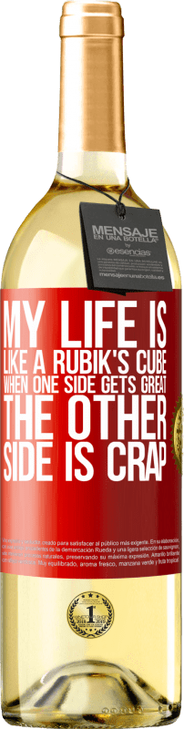 29,95 € Free Shipping | White Wine WHITE Edition My life is like a rubik's cube. When one side gets great, the other side is crap Red Label. Customizable label Young wine Harvest 2024 Verdejo