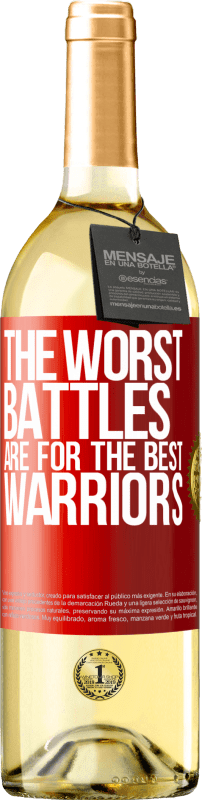 29,95 € Free Shipping | White Wine WHITE Edition The worst battles are for the best warriors Red Label. Customizable label Young wine Harvest 2023 Verdejo
