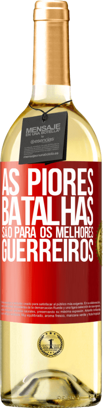 29,95 € Envio grátis | Vinho branco Edição WHITE As piores batalhas são para os melhores guerreiros Etiqueta Vermelha. Etiqueta personalizável Vinho jovem Colheita 2024 Verdejo