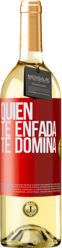 29,95 € Envío gratis | Vino Blanco Edición WHITE Quien te enfada te domina Etiqueta Roja. Etiqueta personalizable Vino joven Cosecha 2023 Verdejo