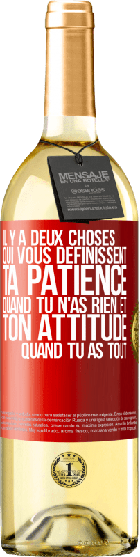 29,95 € Envoi gratuit | Vin blanc Édition WHITE Il y a deux choses qui vous définissent. Ta patience quand tu n'as rien et ton attitude quand tu as tout Étiquette Rouge. Étiquette personnalisable Vin jeune Récolte 2024 Verdejo